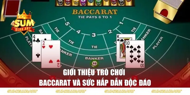 Khái niệm game Baccarat