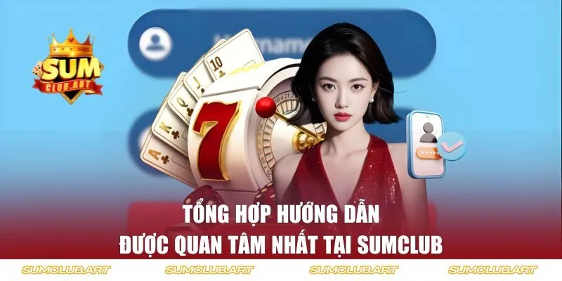 Nội dung được quan tâm tại SUMCLUB