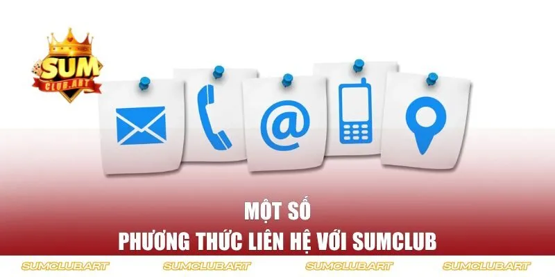 Một số phương thức liên hệ với Sumclub 